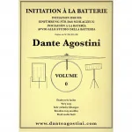 Initiation à la batterie Volume 0 - DANTE AGOSTINI - CARMK11837